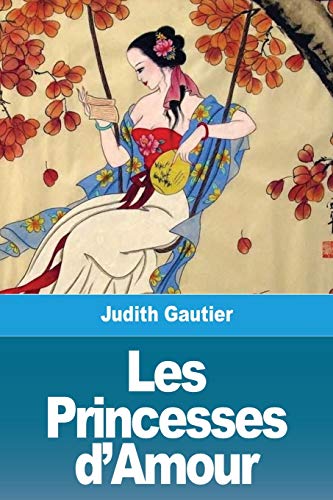 Beispielbild fr Les Princesses d'Amour (French Edition) zum Verkauf von Lucky's Textbooks