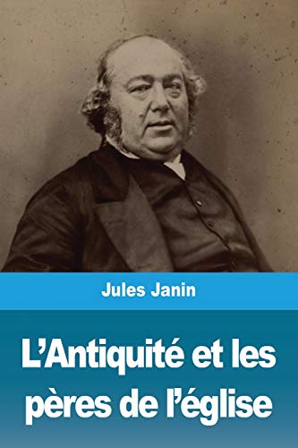 Imagen de archivo de LAntiquit et les pres de lglise (French Edition) a la venta por Ebooksweb