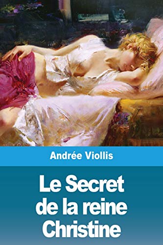 Stock image for Le Secret de la reine Christine (French Edition) for sale by Lucky's Textbooks