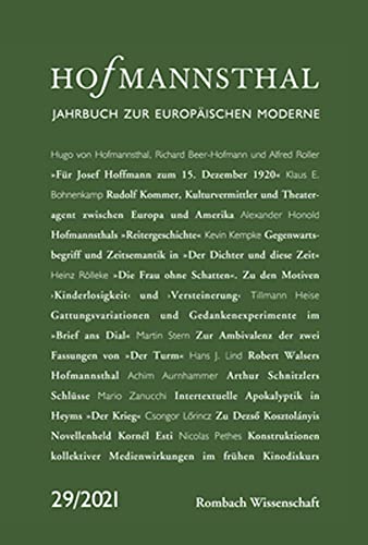 Stock image for Hofmannsthal ? Jahrbuch zur europischen Moderne: 29 | 2021 for sale by medimops