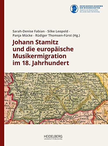 Beispielbild fr Johann Stamitz und die europische Musikermigration im 18. Jahrhundert zum Verkauf von Jasmin Berger