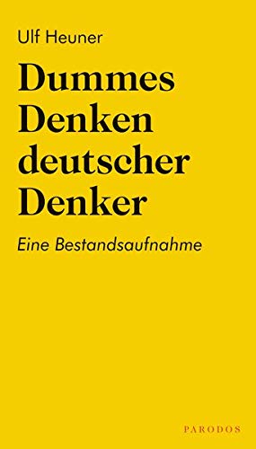 Beispielbild fr Dummes Denken deutscher Denker -Language: german zum Verkauf von GreatBookPrices