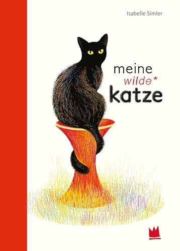 Beispielbild fr Meine wilde Katze -Language: german zum Verkauf von GreatBookPrices