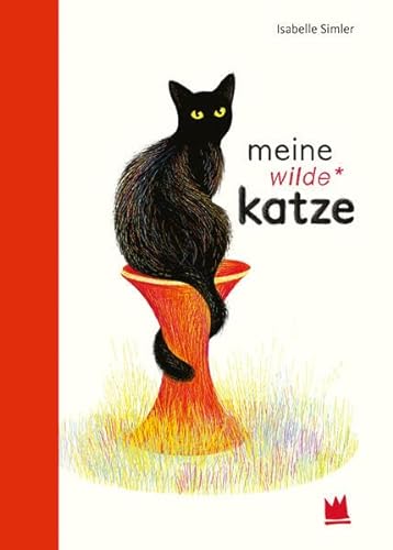 Stock image for Meine wilde Katze -Language: german for sale by GreatBookPrices
