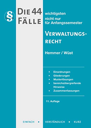 Beispielbild fr Die 44 wichtigsten Flle zum Verwaltungsrecht (Skripten - ffentliches Recht) zum Verkauf von medimops