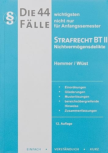 Stock image for Die 44 wichtigsten Flle Strafrecht BT II for sale by Jasmin Berger