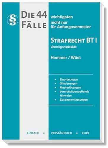 Beispielbild fr Die 44 wichtigsten Flle Strafrecht BT I - Vermgensdelikte zum Verkauf von Blackwell's