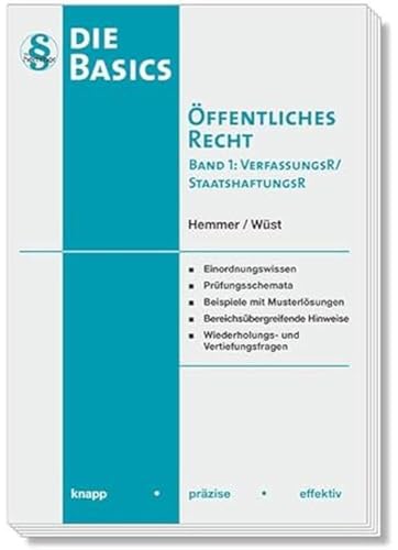 Stock image for Basics ffentliches Recht I - Verfassungsrecht / Staatshaftungsrecht: knapp - przise - effektiv for sale by Revaluation Books