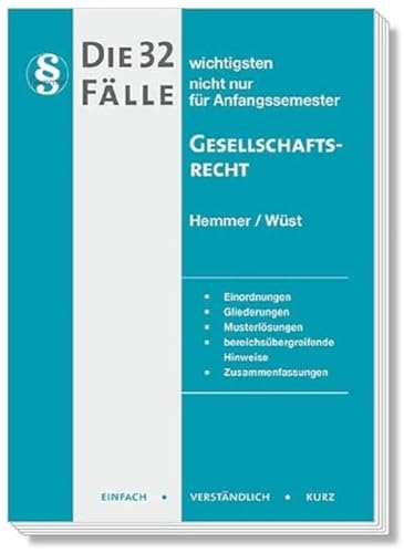 Beispielbild fr Die 32 wichtigsten Flle Gesellschaftsrecht zum Verkauf von Blackwell's