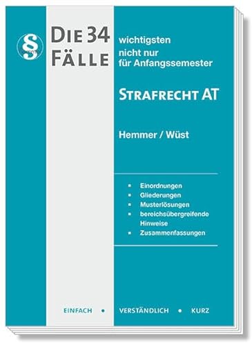 Stock image for Die 34 wichtigsten Flle Strafrecht AT for sale by GreatBookPrices