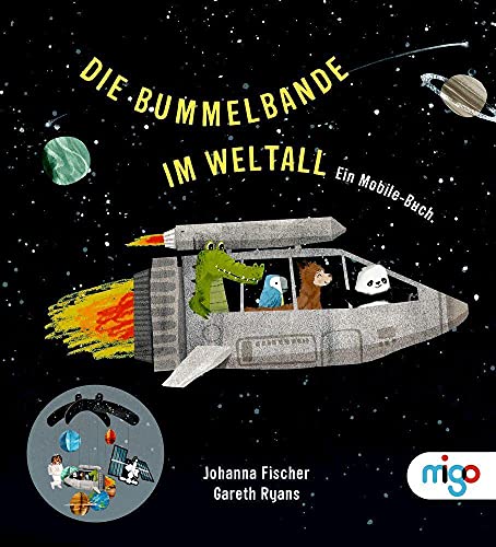 Beispielbild fr Die Bummelbande im Weltall: Ein Mobile-Buch zum Verkauf von medimops
