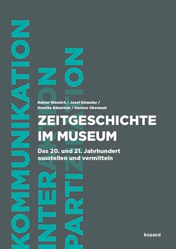 Zeitgeschichte im Museum -Language: german - Unknown Author