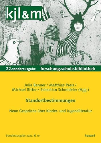 Imagen de archivo de Standortbestimmungen: Neun Gesprche ber Kinder- und Jugendliteratur (kjl&m22 Sonderausgabe)) a la venta por Revaluation Books