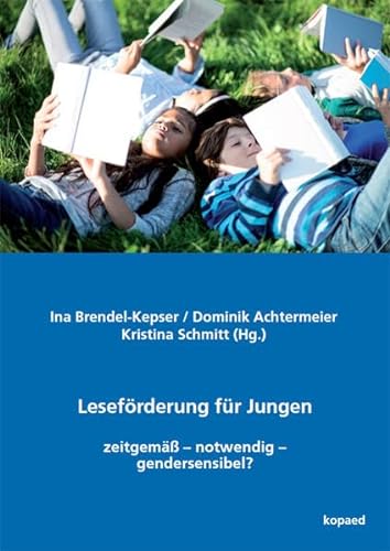 Stock image for Lesefrderung fr Jungen: zeitgem - notwendig - gendersensibel? for sale by Revaluation Books