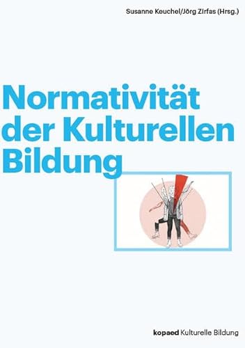 Stock image for Normativitt der Kulturellen Bildung for sale by Revaluation Books
