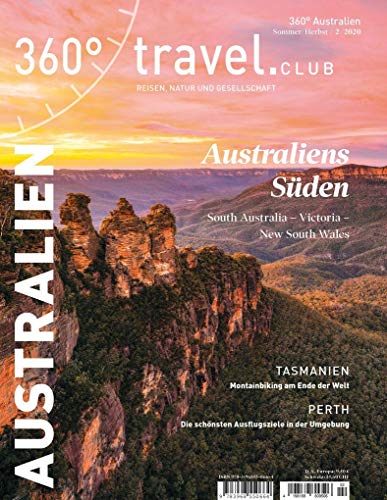 360° Australien - Ausgabe Sommer/Herbst 2020 : Special: Australiens Süden