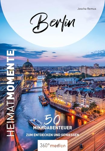 Stock image for Berlin - HeimatMomente -Language: german for sale by GreatBookPrices