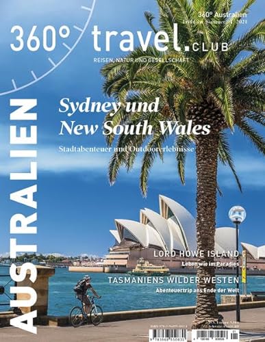 Beispielbild fr 360 Australien - Ausgabe Frhjahr/Sommer 2021: Sydney und New South Wales (360 Australien: Reisen, Natur und Gesellschaft) zum Verkauf von medimops