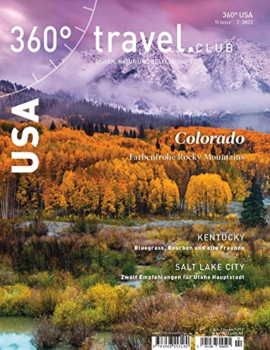 9783968553160: 360 USA - Ausgabe Winter 2/2022: Colorado - Farbenfrohe Rocky Mountains
