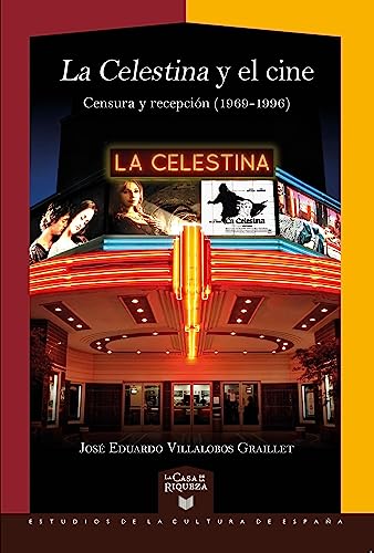Imagen de archivo de "La Celestina" y el cine : censura y recepci?n (1969-1996) a la venta por PBShop.store US