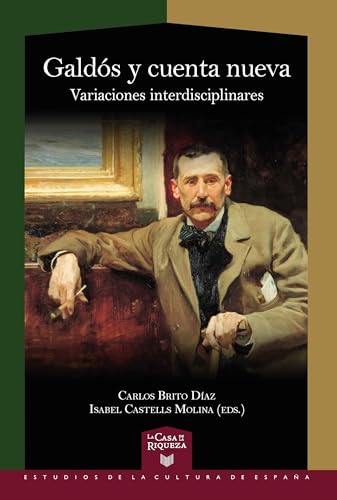 Beispielbild fr Gald?s y cuenta nueva : variaciones interdisciplinares zum Verkauf von PBShop.store US