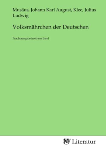 9783968741840: Volksmhrchen der Deutschen: Prachtausgabe in einem Band