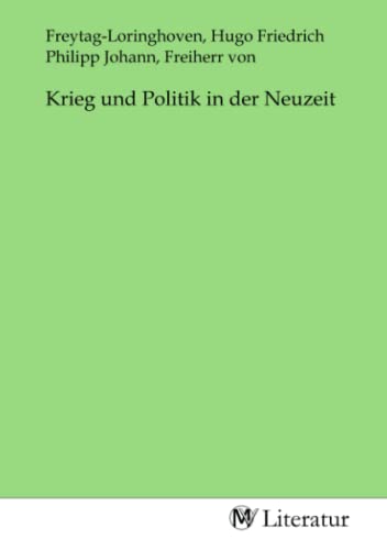 9783968749488: Krieg und Politik in der Neuzeit