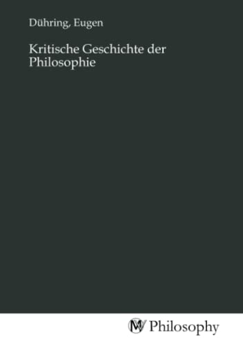 9783968804477: Kritische Geschichte der Philosophie