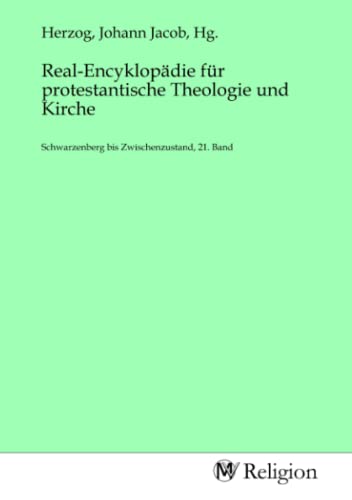 Imagen de archivo de Real-Encyklopdie fr protestantische Theologie und Kirche a la venta por BuchWeltWeit Ludwig Meier e.K.