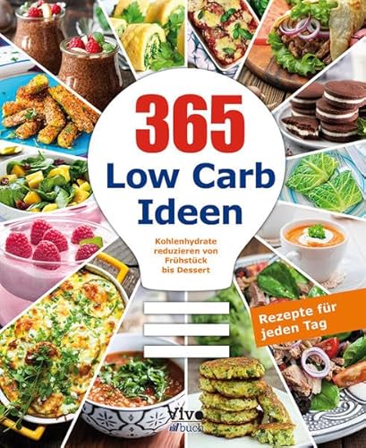 Beispielbild fr 365 Tage Low Carb zum Verkauf von medimops