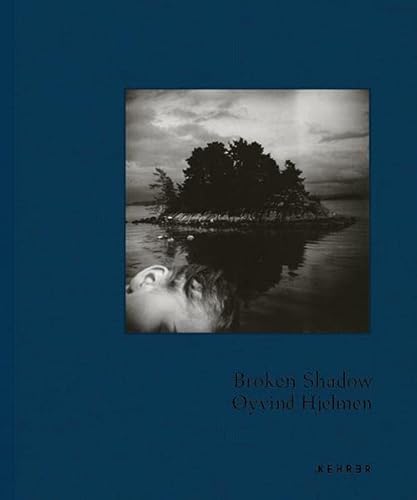 Beispielbild fr yvind Hjelmen: Broken Shadow zum Verkauf von Revaluation Books