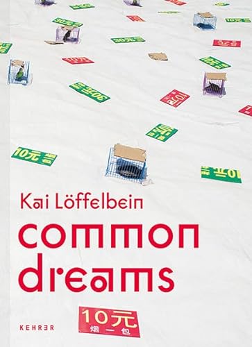 Stock image for Common Dreams: Kai Lffelbein for sale by Revaluation Books