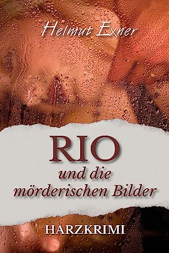 Stock image for Rio und die mrderischen Bilder for sale by Blackwell's