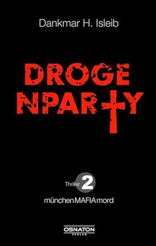 Stock image for Drogenparty -Language: german for sale by GreatBookPrices