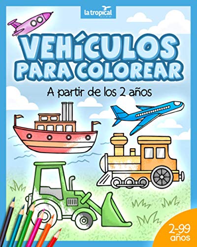 9783969080146: Vehculos para colorear a partir de los 2 aos: El libro de mquinas y medios de transporte: coche, avin, tractor, camin de bomberos, botes... Para nios y nias en edad preescolar y escolar.