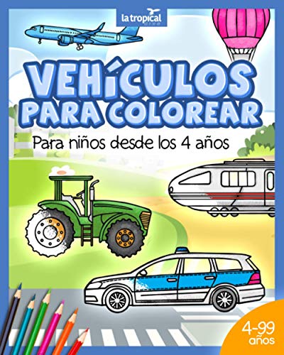 9783969080153: Vehculos para colorear para nios desde los 4 aos: Libro con informacin de mquinas, medios de transporte y carga: coche, avin, tractor para nios ... edad preescolar y escolar. (Spanish Edition)