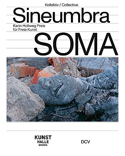 Beispielbild fr SOMA: Kollektiv SineUmbra zum Verkauf von medimops