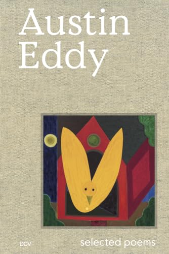 Stock image for Austin Eddy - Selected poems for sale by GreatBookPrices