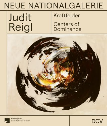 9783969121221: Judit Reigl Kraftfelder / Centers of Dominance