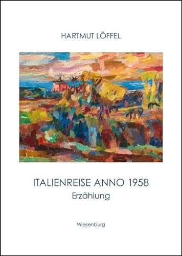 Stock image for Italienreise anno 1958 for sale by GreatBookPrices