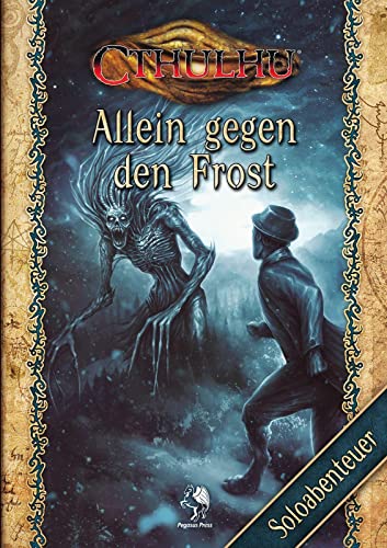 Beispielbild fr Cthulhu: Allein gegen den Frost zum Verkauf von Blackwell's