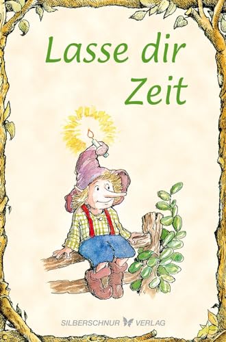 Stock image for Lasse dir Zeit for sale by GreatBookPrices