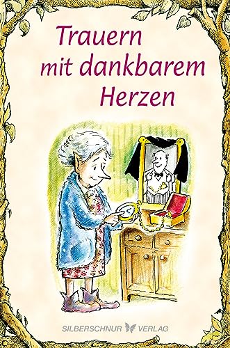 Stock image for Trauern mit dankbarem Herzen for sale by GreatBookPrices