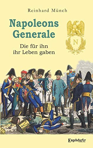 Beispielbild fr Napoleons Generale zum Verkauf von Blackwell's