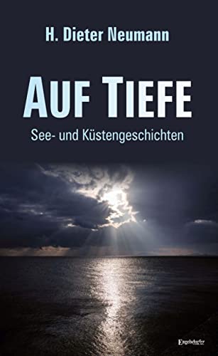 Stock image for Auf Tiefe: See- und Kstengeschichten for sale by medimops