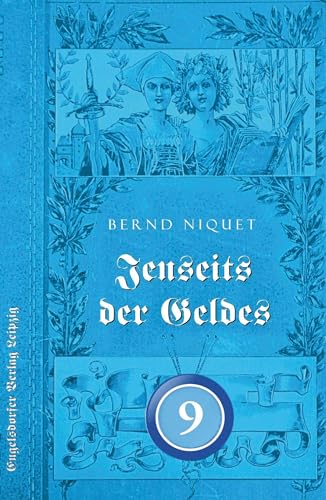 Beispielbild fr Jenseits des Geldes. NEUNTER TEIL zum Verkauf von Blackwell's