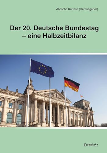 Beispielbild fr Der 20. Deutsche Bundestag - eine Halbzeitbilanz zum Verkauf von Blackwell's