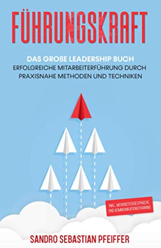 Stock image for Fhrungskraft: Das groe Leadership Buch -Language: german for sale by GreatBookPrices