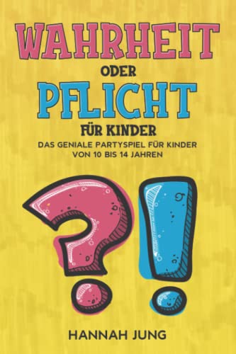 Stock image for Wahrheit oder Pflicht fr Kinder -Language: german for sale by GreatBookPrices