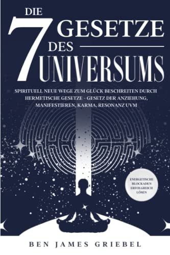 Stock image for Die 7 Gesetze des Universums -Language: german for sale by GreatBookPrices